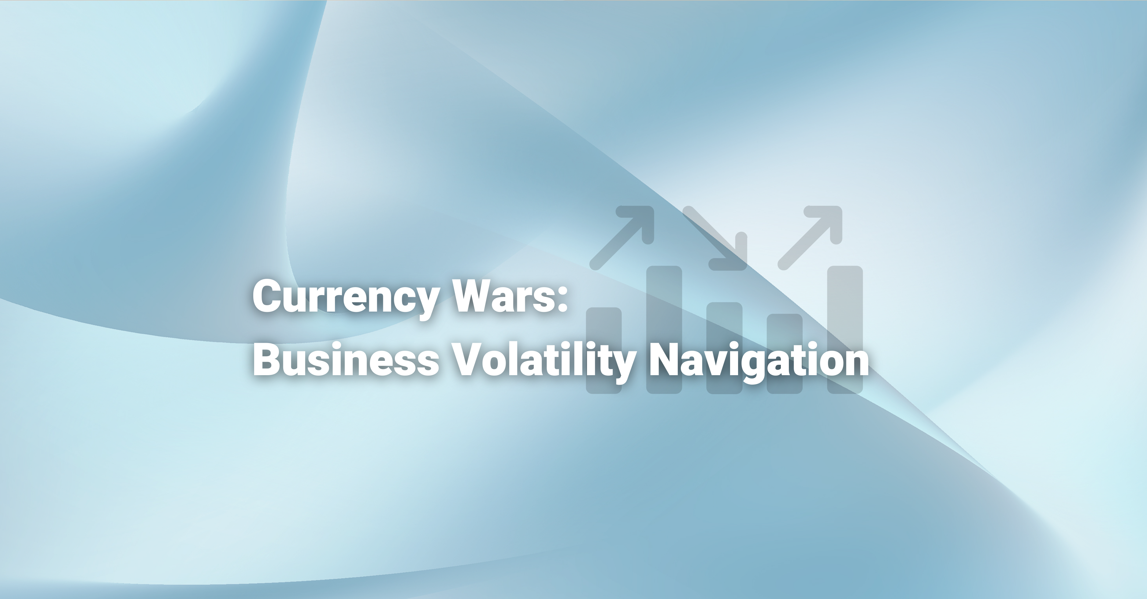 Business executives navigating global currency volatility with strategic financial tools